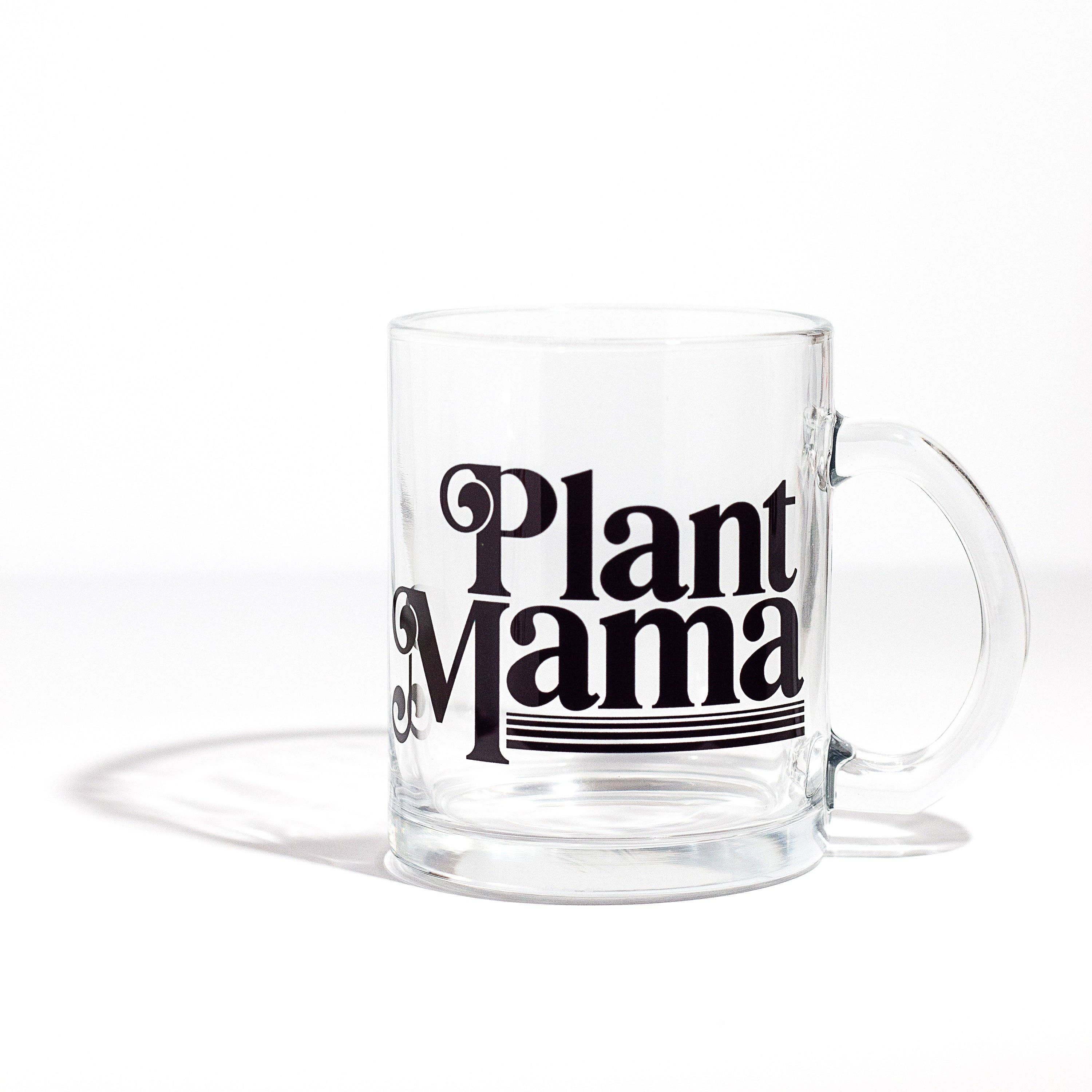 Plant Mama Glass Mug